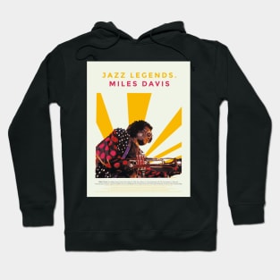 Miles Davis - The Jazz Artistry  Jazz Legends Hoodie